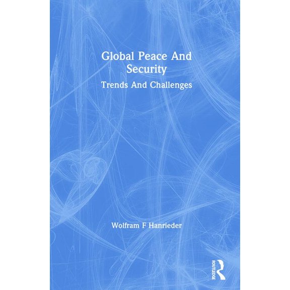 Global Peace And Security: Trends And Challenges, (Paperback)
