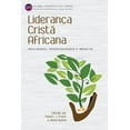 thumbnail image 1 of Global Perspectives: Liderança Cristã Africana: Realidades, Oportunidades e Impacto (Paperback), 1 of 1