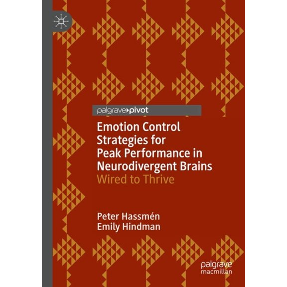 Global Perspectives in Applied Sport and Emotion Control Strategies for Peak Performance in Neurodivergent Brains: Wired to Thrive, (Hardcover)
