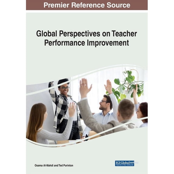Global Perspectives on Teacher Performance Improvement, (Paperback)