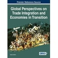 thumbnail image 1 of Global Perspectives on Trade Integration and Economies in Transition (Hardcover), 1 of 1
