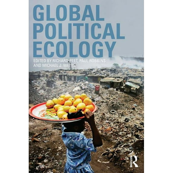 Global Political Ecology, (Paperback)