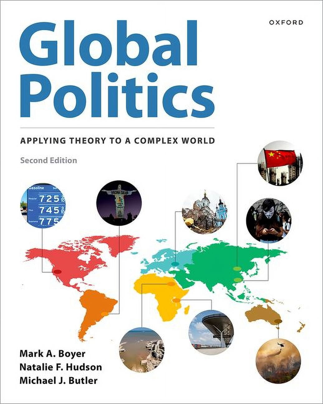 Global Politics: Applying Theory to a Complex World, (Paperback)