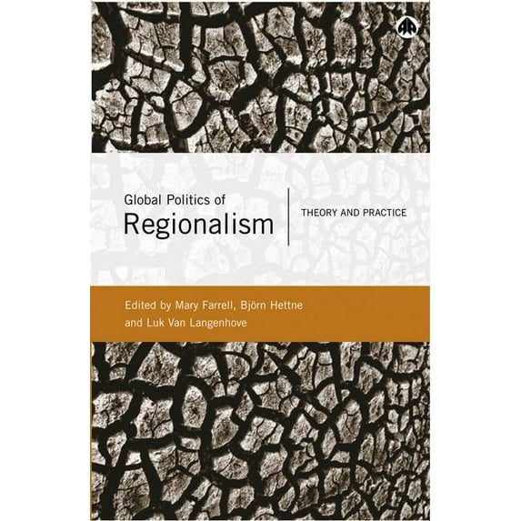 Global Politics of Regionalism: Theory and Practice (Paperback)