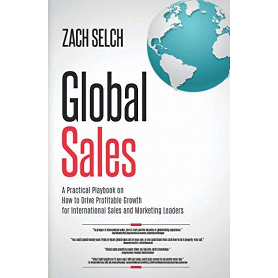 Pre-Owned Global Sales: A Practical Playbook on How to Drive Profitable Growth for International Sales and Marketing Leaders (Paperback) 1735913103 9781735913100