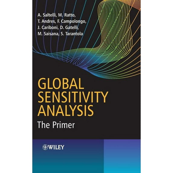 Global Sensitivity Analysis, (Hardcover)