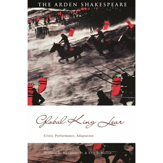 Global Shakespeare Inverted Global King Lear: Crisis, Performance, Adaptation, (Hardcover)