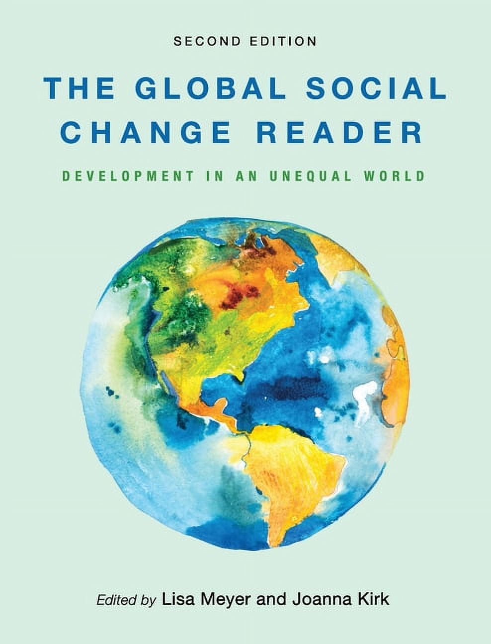 Global Social Change Reader: Development in an Unequal World (Hardcover ...