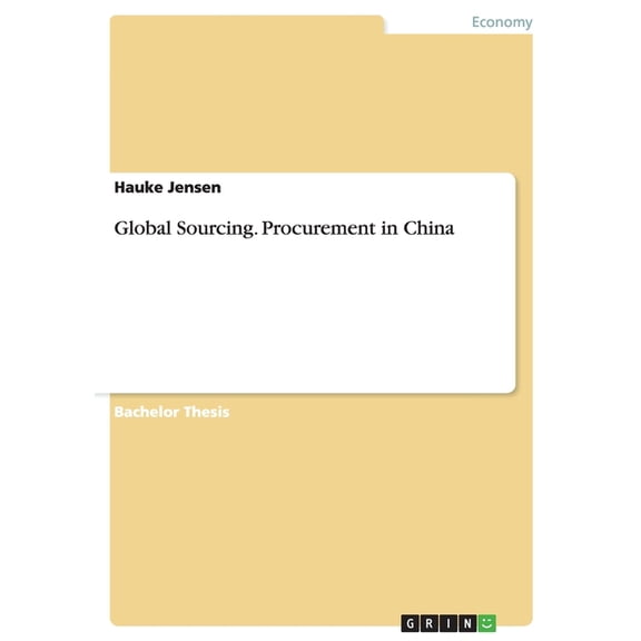 Global Sourcing. Procurement in China (Paperback)