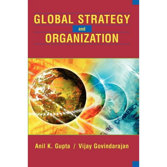 Global Strategy and the Organization, (Paperback)