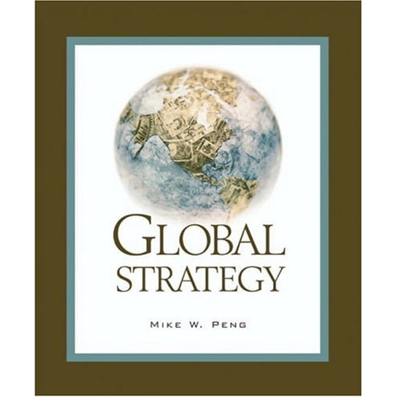 Pre-Owned Global Strategy (Hardcover) 9780324288520