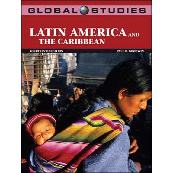 Pre-Owned Global Studies: Latin America and the Caribbean (Paperback) 0073527777 9780073527772