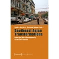 thumbnail image 1 of Global Studies: Southeast Asian Transformations: Urban and Rural Developments in the 21st Century (Paperback), 1 of 1