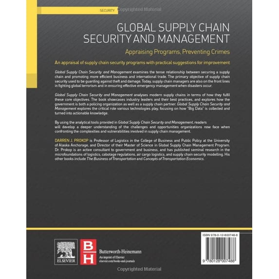 Pre-Owned Global Supply Chain Security and Management: Appraising Programs, Preventing Crimes Paperback
