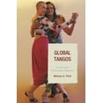 thumbnail image 1 of Global Tangos: Travels in the Transnational Imaginary, (Hardcover), 1 of 1