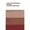 thumbnail image 1 of Global Telecommunication Networks: Strategic Considerations, (Hardcover), 1 of 1