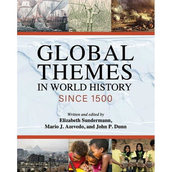 Global Themes in World History since 1500, (Paperback)