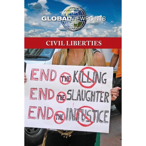 Global Viewpoints Civil Liberties, (Paperback)