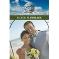 thumbnail image 1 of Global Viewpoints: Mixed Marriage (Paperback), 1 of 1