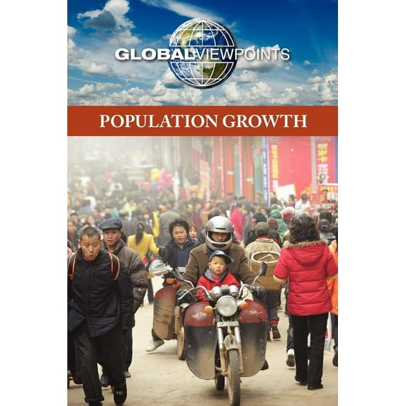 Global Viewpoints Population Growth, (Paperback)