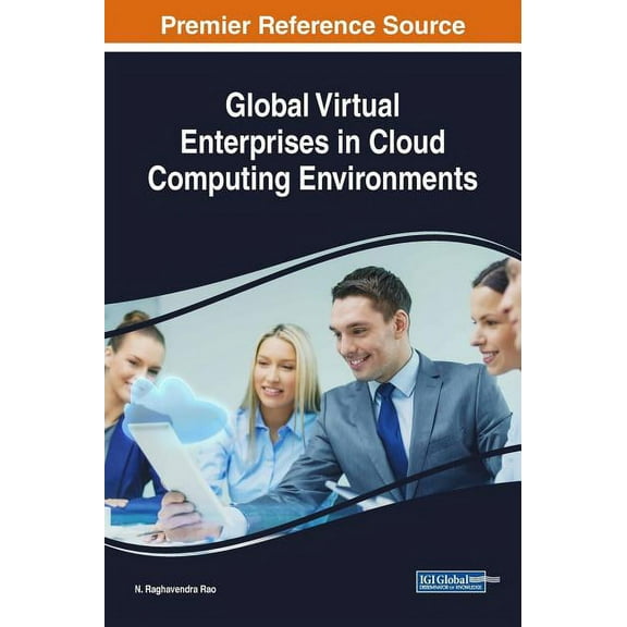 Global Virtual Enterprises in Cloud Computing Environments, (Hardcover)