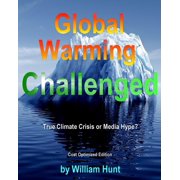 Global Warming Challenged Cost Optimized Edition Paperback