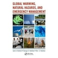 thumbnail image 1 of Global Warming, Natural Hazards, and Emergency Management, (Paperback), 1 of 1