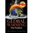 thumbnail image 1 of Global Warming : The Problem (Paperback), 1 of 1