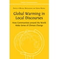 thumbnail image 1 of Global Warming in Local Discourses: How Communities around the World Make Sense of Climate Change, (Paperback), 1 of 1