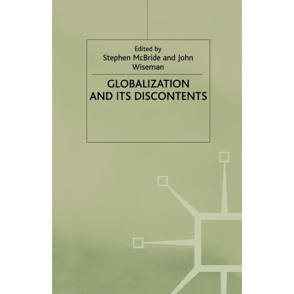 Globalisation and Its Discontents, (Paperback)