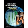 thumbnail image 1 of Globalisation and Sustainable Development: Environmental Agendas, (Paperback), 1 of 1