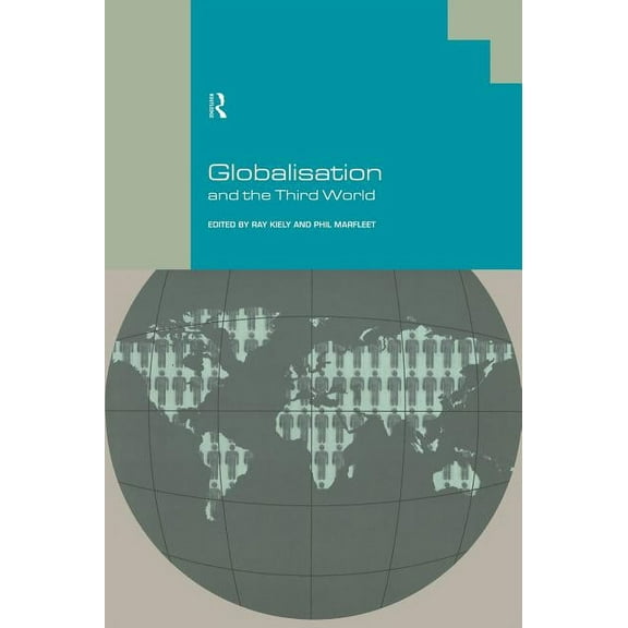 Globalisation and the Third World, (Hardcover)