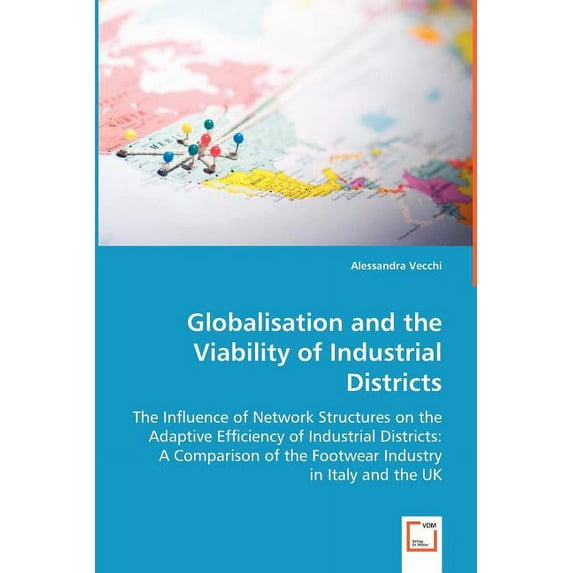 Globalisation and the Viability of Industrial Districts
