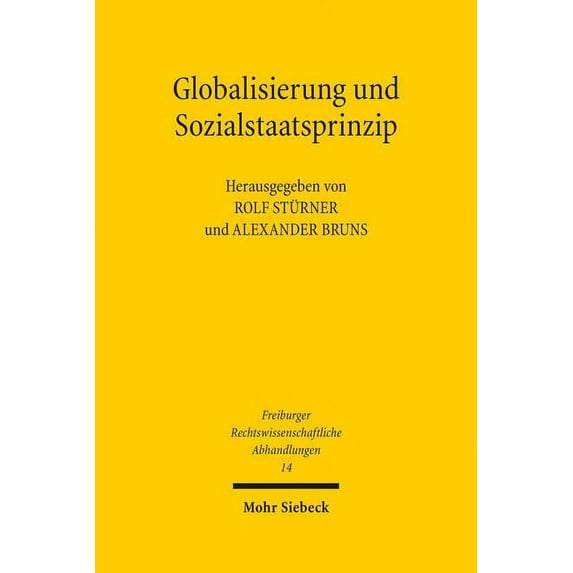 Globalisierung Und Sozialstaatsprinzip: Ein Japanisch-Deutsches Symposium (Hardcover)