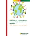 thumbnail image 1 of Globalização, Escola e Ensino Intercultural da História e da Geografia (Paperback), 1 of 1