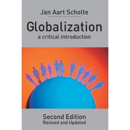 Globalization: A Critical Introduction, (Paperback)