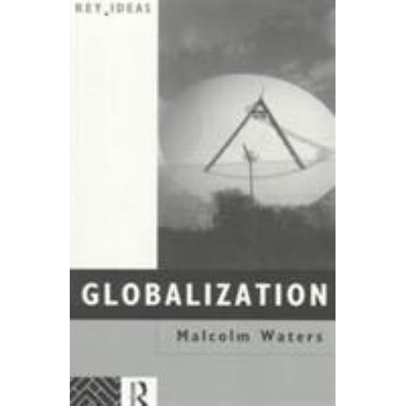Pre-Owned Globalization (Key Ideas) Paperback