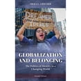 thumbnail image 1 of Pre-Owned Globalization and Belonging: The Politics of Identity in a Changing World (Paperback) 1538101653 9781538101650, 1 of 1