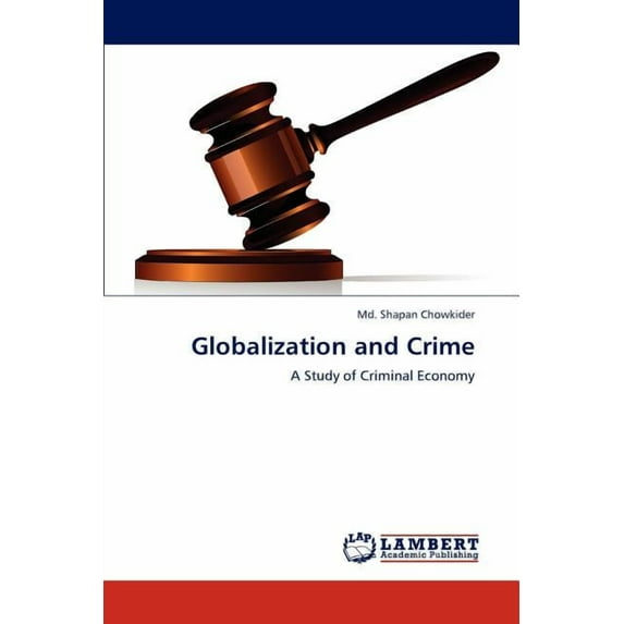 Globalization and Crime (Paperback)