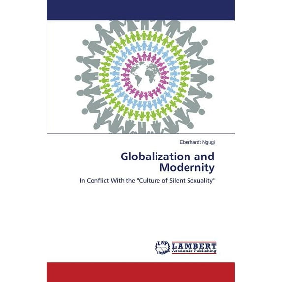 Globalization and Modernity (Paperback)