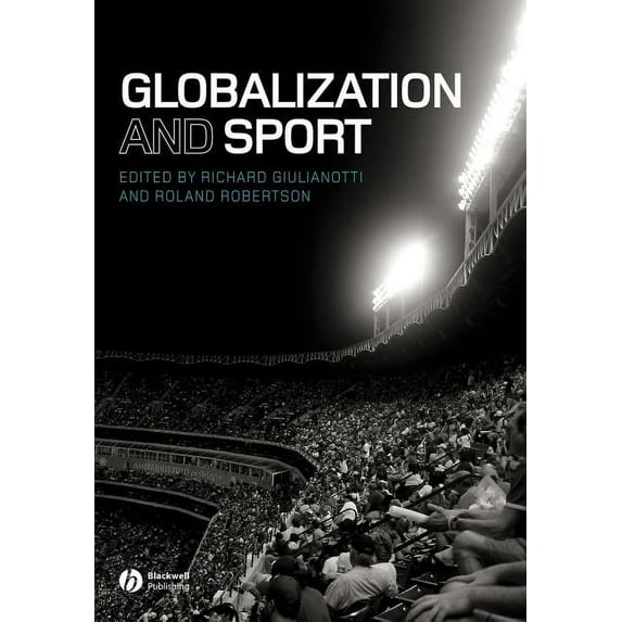Globalization and Sport (Paperback)