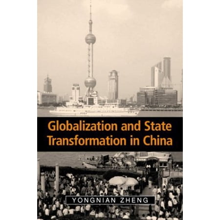 Pre-Owned Globalization and State Transformation in China (Paperback) 0521537509 9780521537506