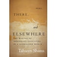 thumbnail image 1 of Globalization in Everyday Life Here, There, and Elsewhere: The Making of Immigrant Identities in a Globalized World, (Hardcover), 1 of 1