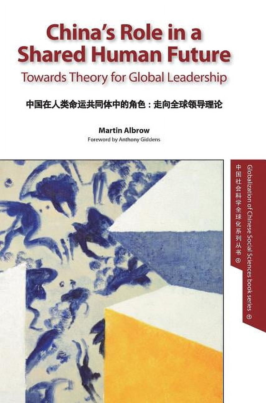Globalization of Chinese Social Sciences China's Role in a Shared Human ...