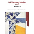 thumbnail image 1 of Fei Xiaotong Studies, Vol. I, English edition, (Paperback), 1 of 1