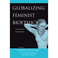 thumbnail image 1 of Globalizing Feminist Bioethics: Crosscultural Perspectives, (Hardcover), 1 of 1