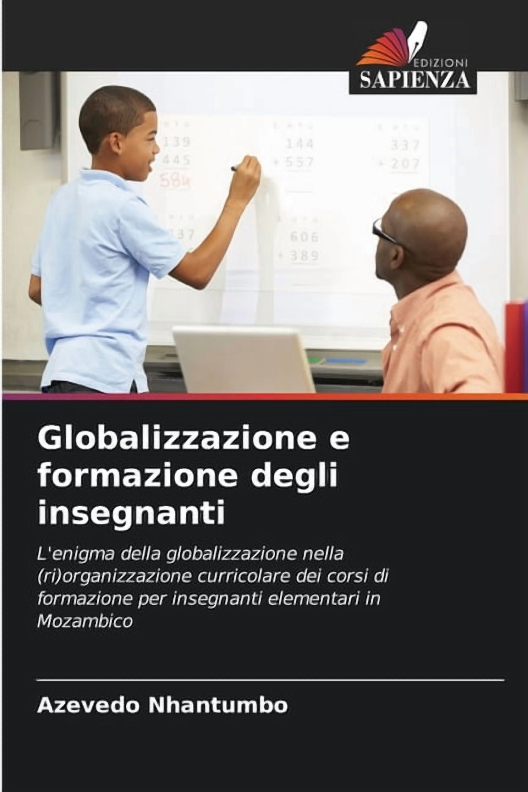 Globalizzazione e formazione degli insegnanti, (Paperback)