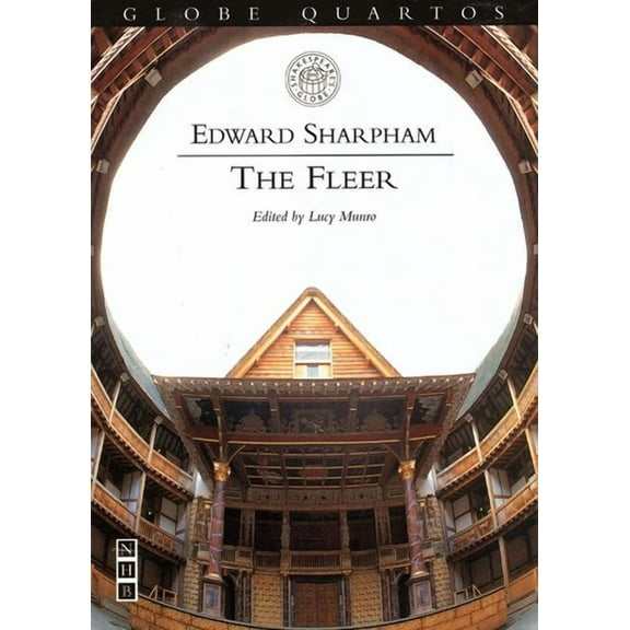 Globe Quartos: The Fleer (Paperback)