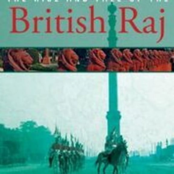 Globe Trekker: Rise and Fall of the British Raj (DVD)