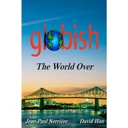 Globish The World Over, Paperback